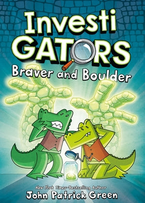 InvestiGators #5
Braver and Boulder
John Patrick Green