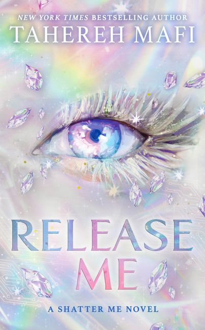 Shatter Me: The New Republic #2
Release Me ( hardcover)
Tahereh Mafi
