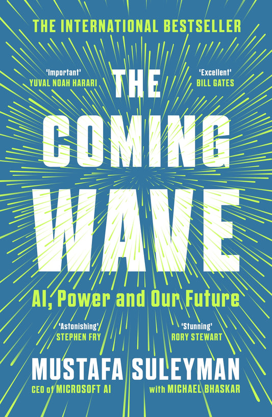 The Coming Wave (original)
Mustafa Suleyman