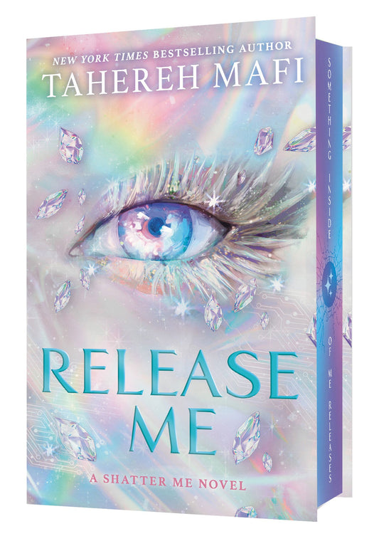 Shatter Me: The New Republic #2
Release Me ( hardcover)
Tahereh Mafi