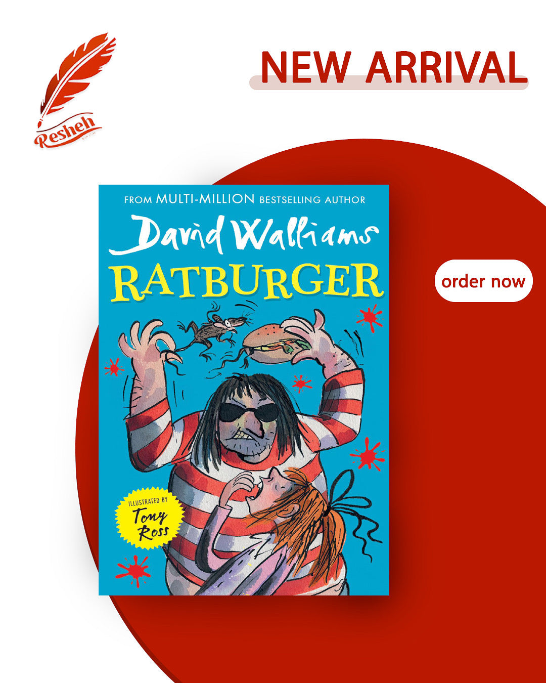 RatBurger (original)
David Walliams