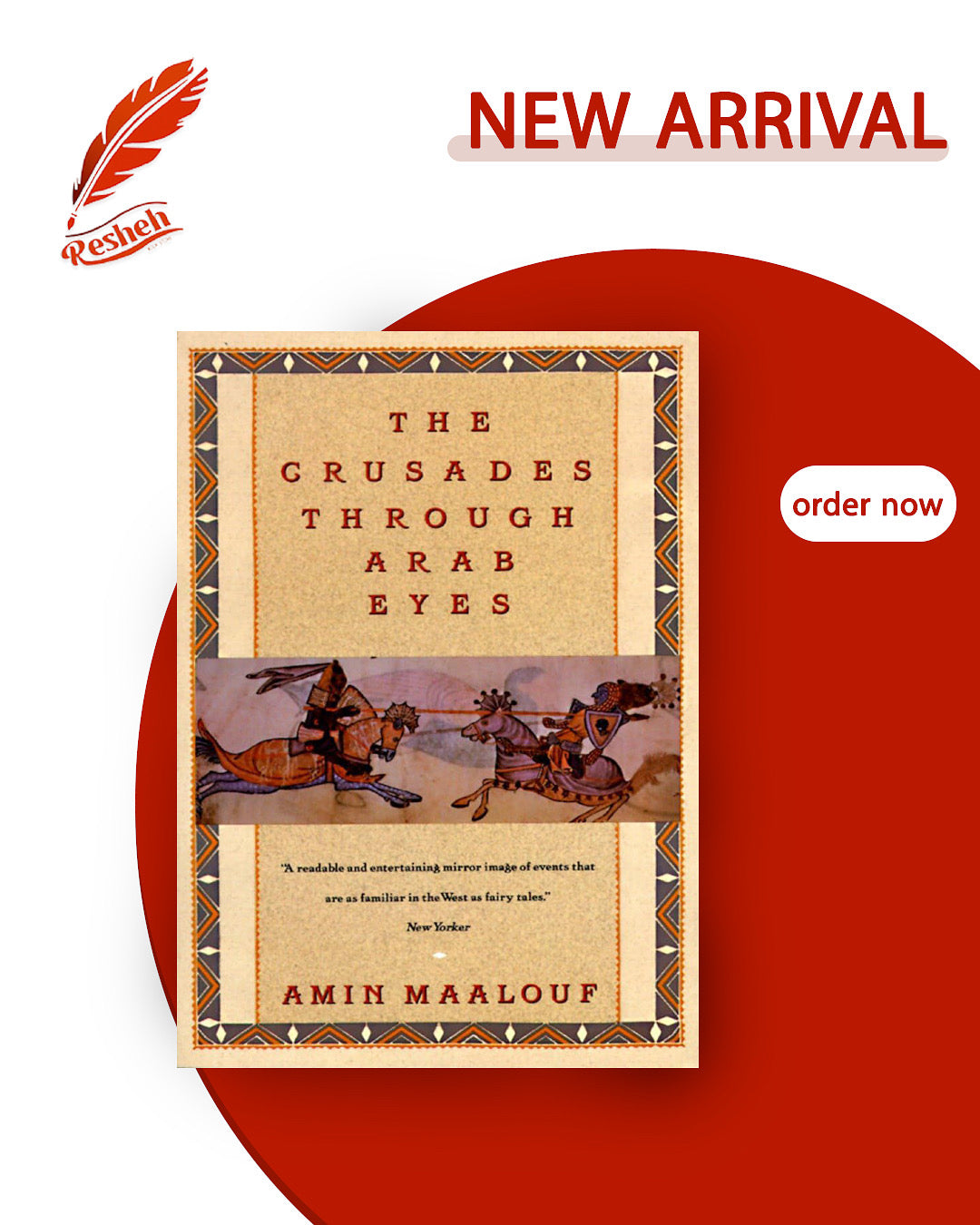 The Crusades Through Arab Eyes (original)
Amin Maalouf