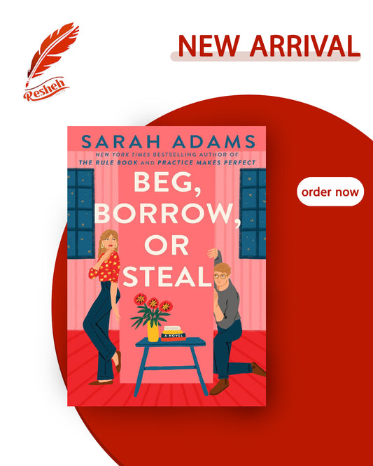 When in Rome #3
Beg, Borrow, or Steal
Sarah Adams