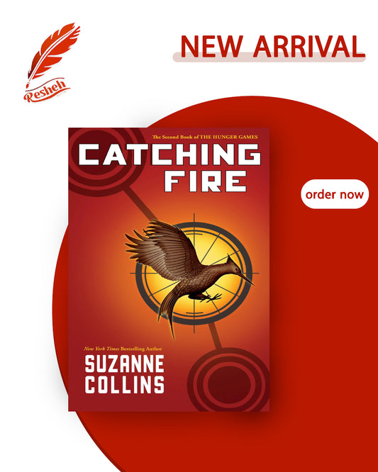 The Hunger Games #2
Catching Fire
Suzanne Collins
