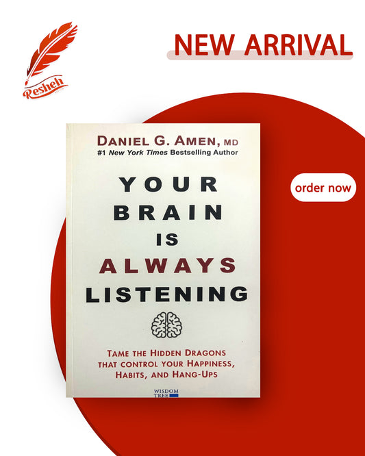 Your Brain Is Always Listening (original)
Daniel G. Amen