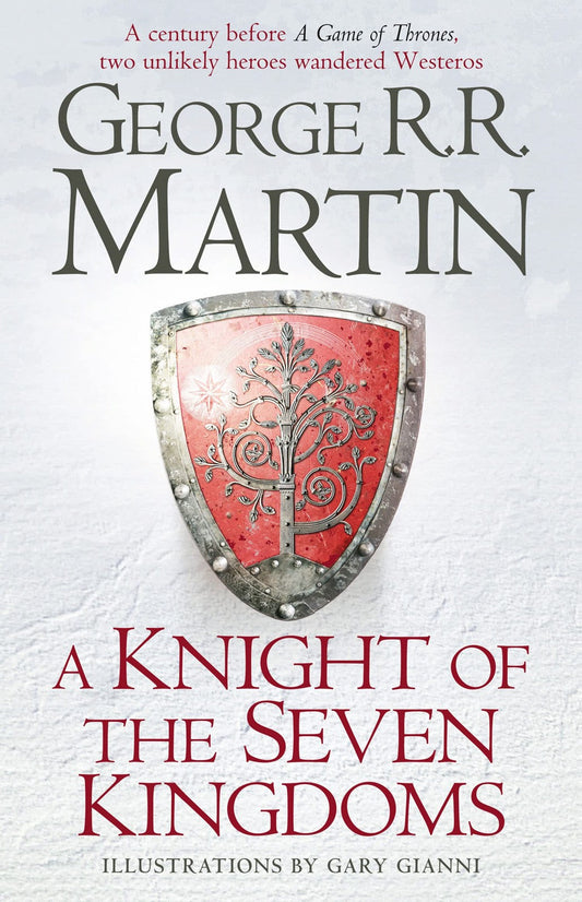 A Knight of the Seven Kingdoms (original) George R.R. Martin