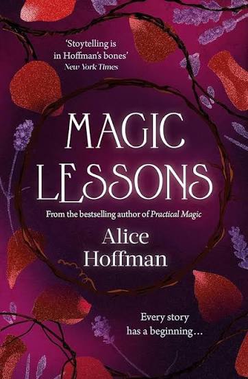 Magic Lessons (original)
Alice Hoffman