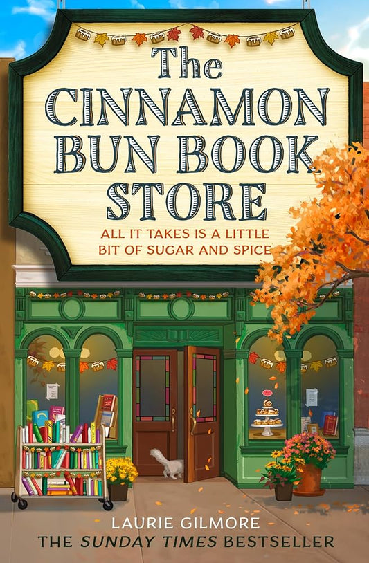 Dream Harbor #2
The Cinnamon Bun Book Store (original)
Laurie Gilmore