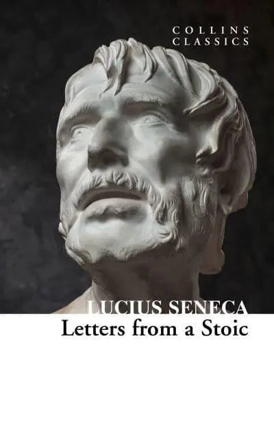 Letters from a Stoic (original)
Seneca