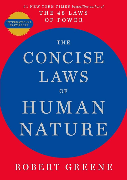 The Concise Laws of Human Nature (original)
Robert Greene