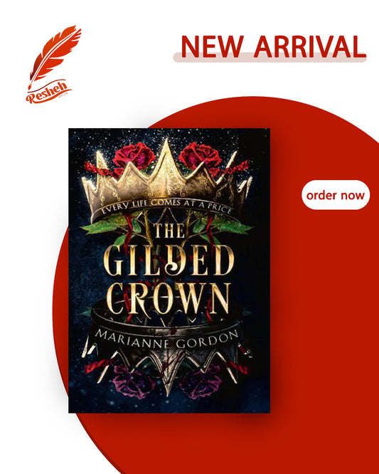 The Raven's Trade #1
The Gilded Crown (original)
Marianne Gordon
