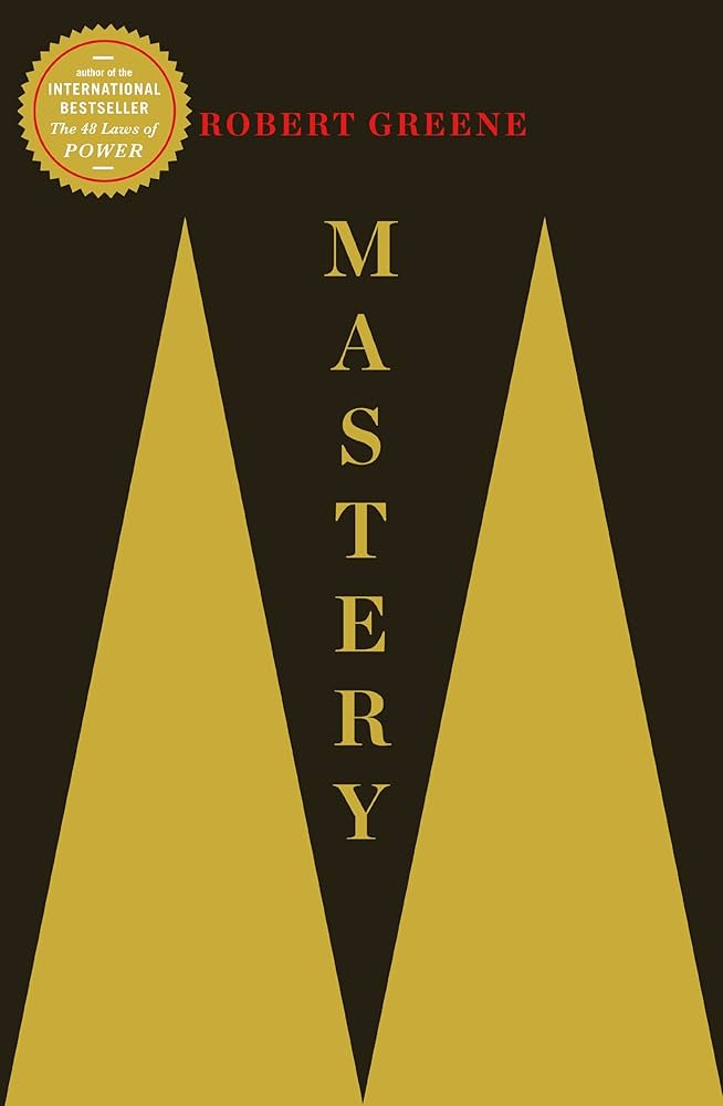 Mastery (original)
Robert Greene