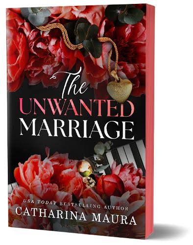 The Unwanted Marriage (original)
Catharina Maura
