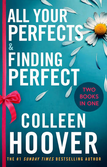 All Your Perfects & Finding Perfect. (Original)
Colleen Hoover