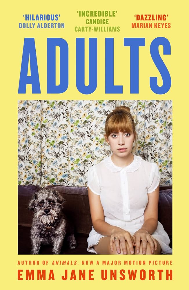Adults (original)
Emma Jane Unsworth