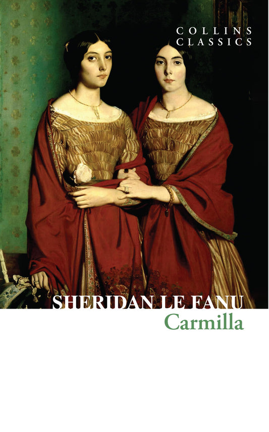 Carmilla (original)
Sheridan Le Fanu
