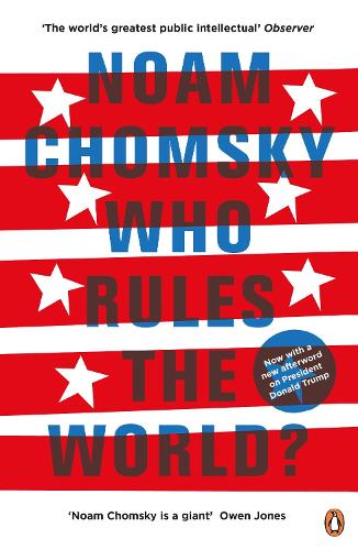 Who Rules the World? (Original)
Noam Chomsky