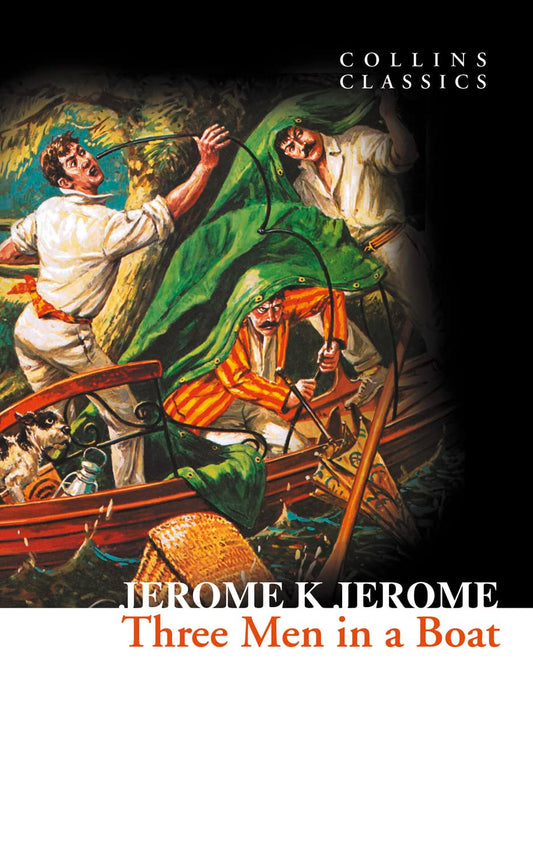Three Men #1
Three Men in a Boat (original)
Jerome K. Jerome