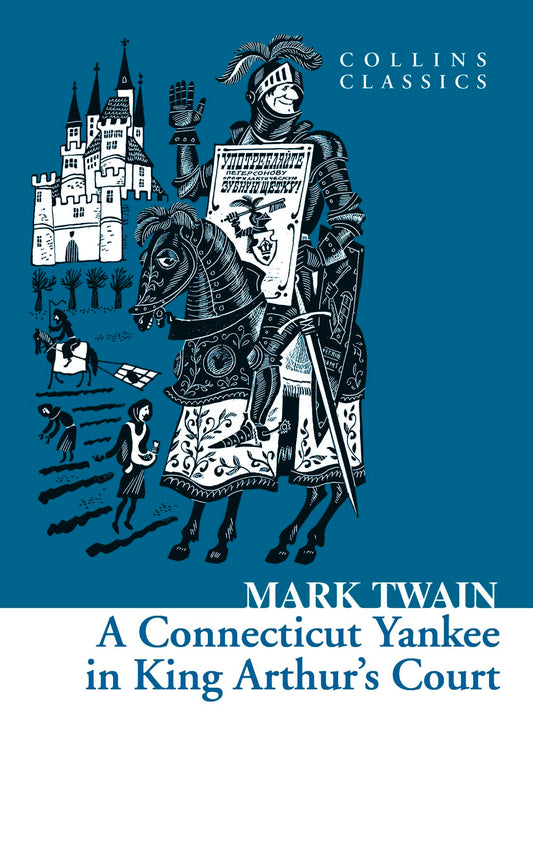A Connecticut Yankee in King Arthur's Court (original)
Mark Twain