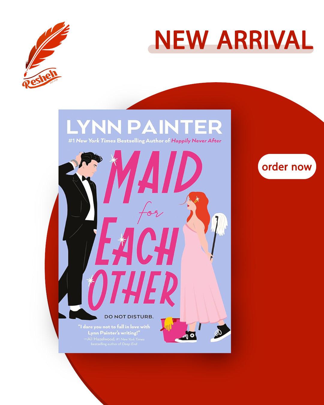 Maid for Each Other
Lynn Painter