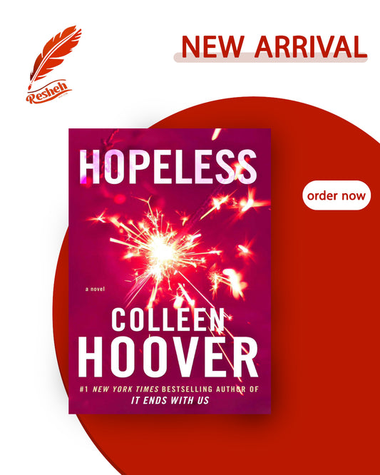 Hopeless #1
Hopeless (original)
Colleen Hoover