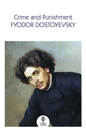 Crime and Punishment (original)
Fyodor Dostoevsky