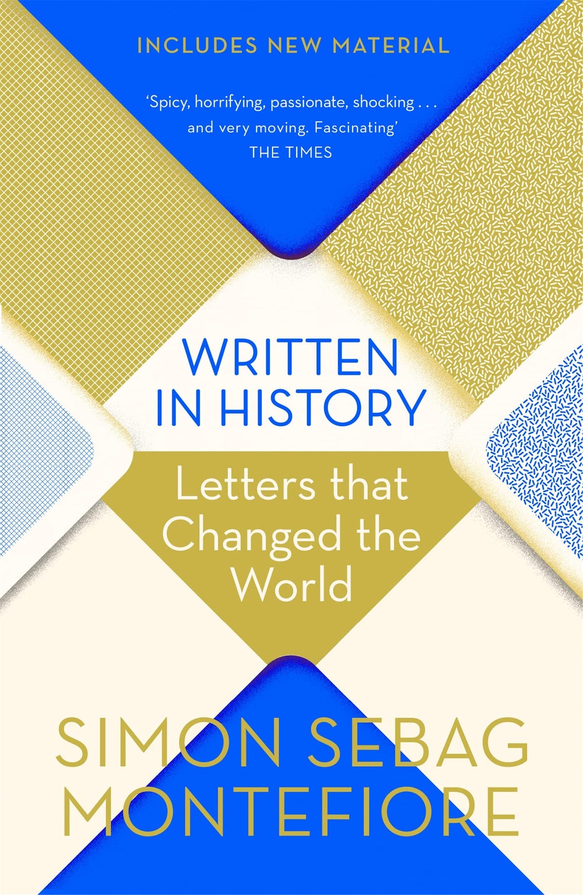 Written in History: Letters that Changed the World
Simon  (original)Sebag Montefiore