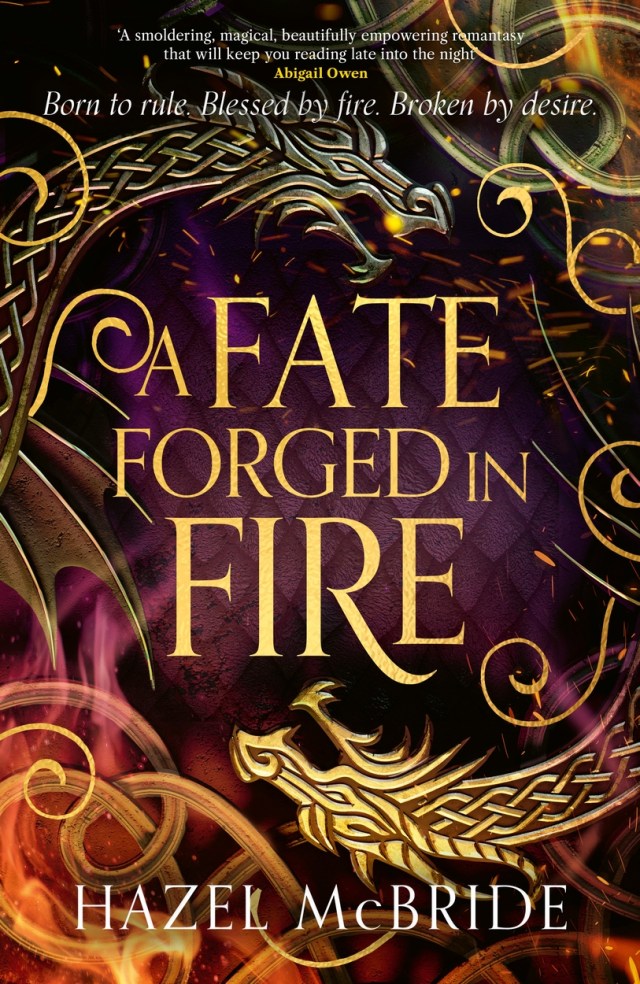 A Fate Forged in Fire (hardcover)
Hazel McBride
