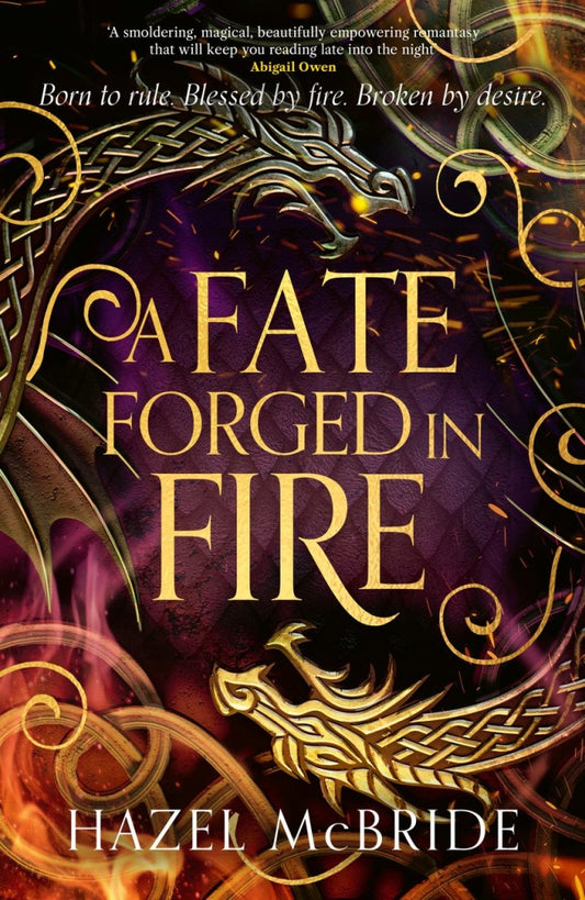 A Fate Forged in Fire (hardcover)
Hazel McBride