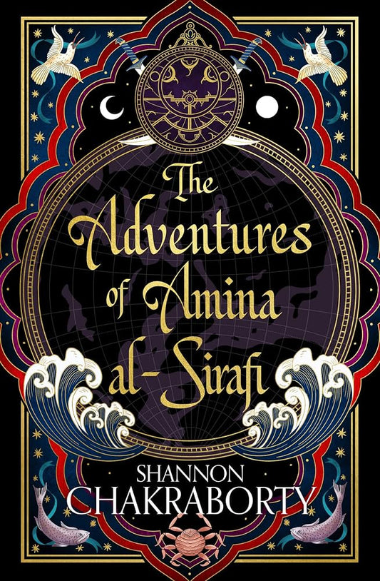 The Adventures of Amina al-Sirafi (original)
S.A. Chakraborty
