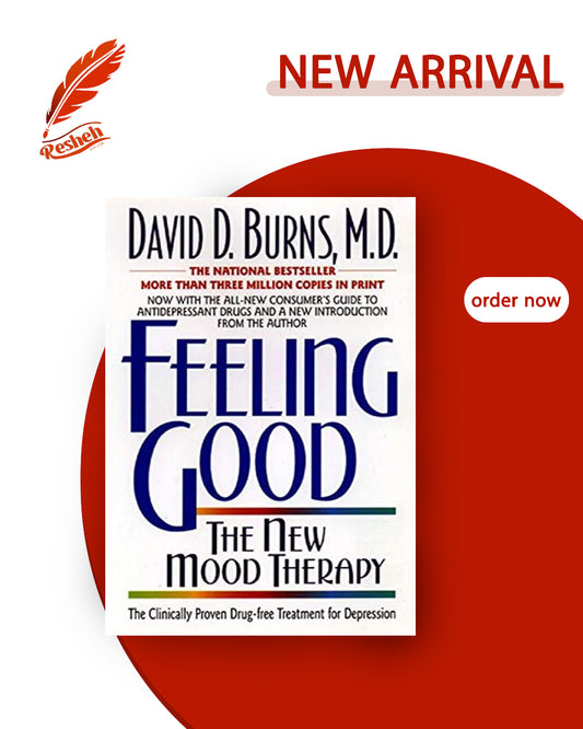 Feeling Good: The New Mood Therapy (original)
David D. Burns