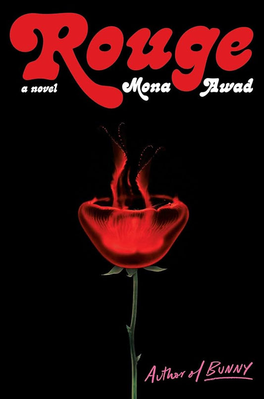 Rouge (original)
Mona Awad