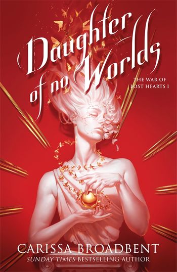 Daughter of No Worlds (original)
Carissa Broadbent