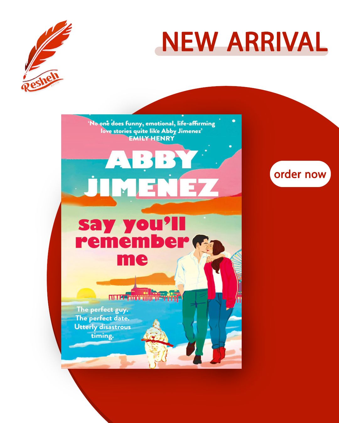 Say You'll Remember Me #1
Say You'll Remember Me
Abby Jimenez