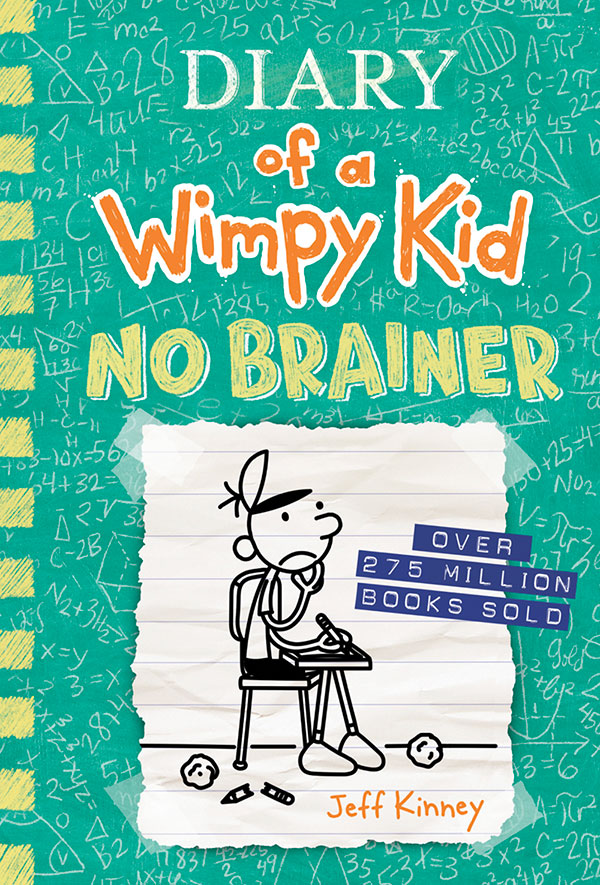 Diary of a Wimpy Kid #18
No Brainer. (Original)
Jeff Kinney