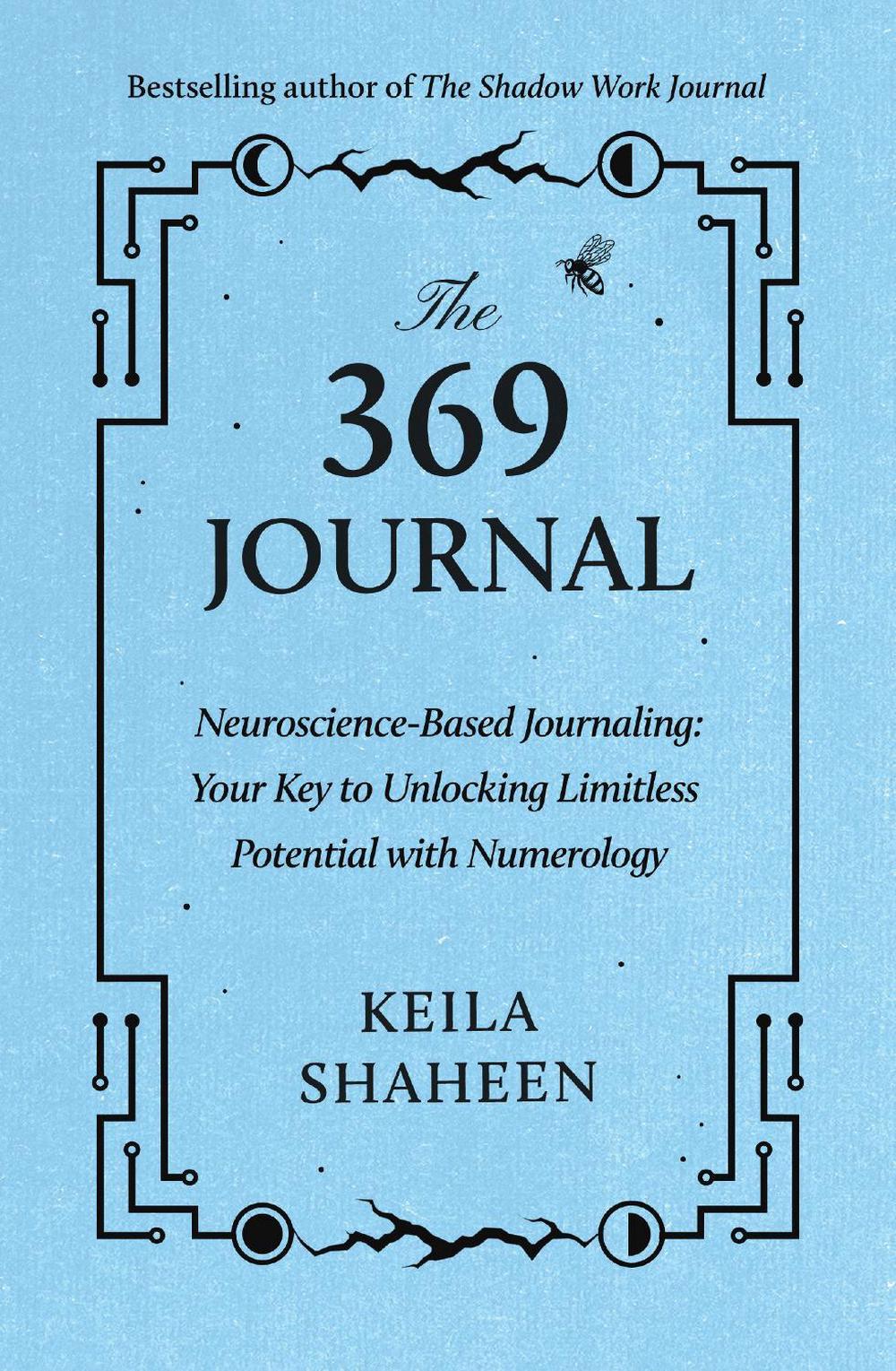 The 369 Journal (original)
Keila Shaheen