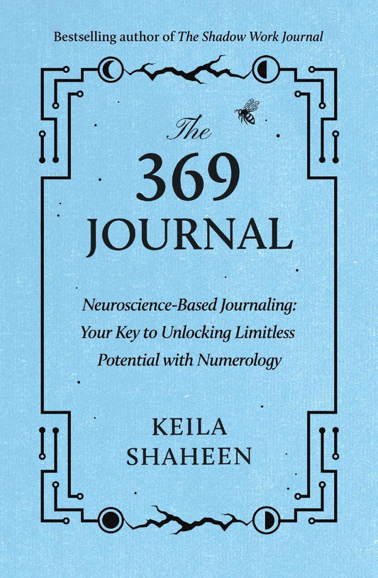 The 369 Journal (original)
Keila Shaheen