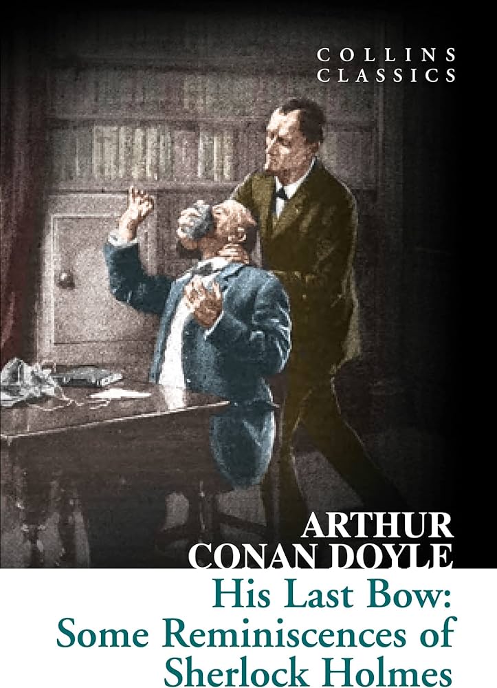 His Last Bow (original)
Arthur Conan Doyle