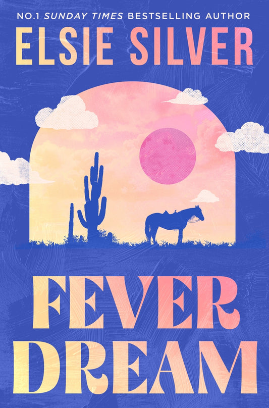 Fever Dream(original )
Elsie Silver