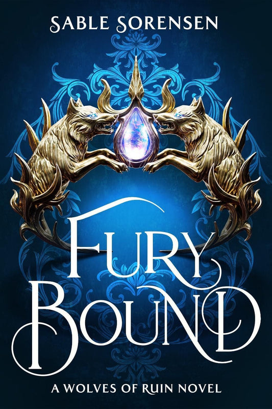 The Wolves of Ruin #2
Fury Bound (original )
Sable Sorensen