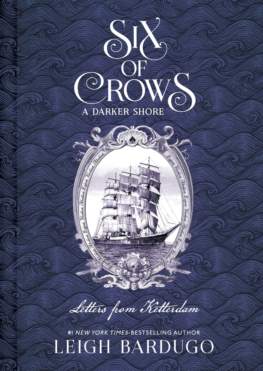 A Darker Shore: Letters from Ketterdam (hardcover)
Leigh Bardugo