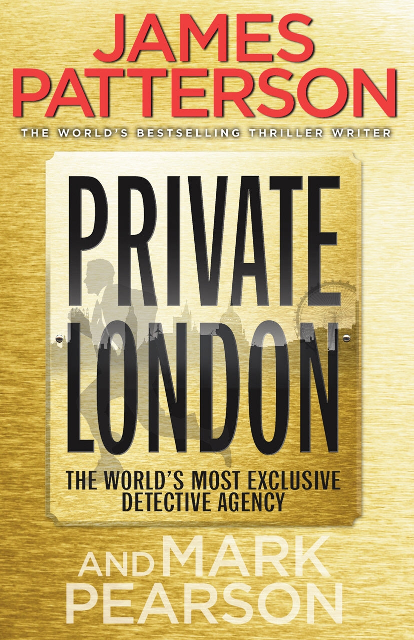 Private #2
Private London (original)
James Patterson