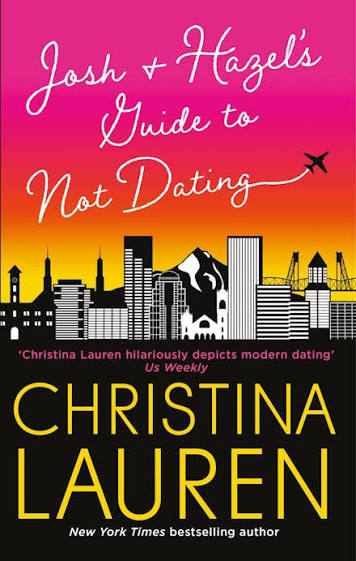 Josh and Hazel's Guide to Not Dating (original)
Christina Lauren