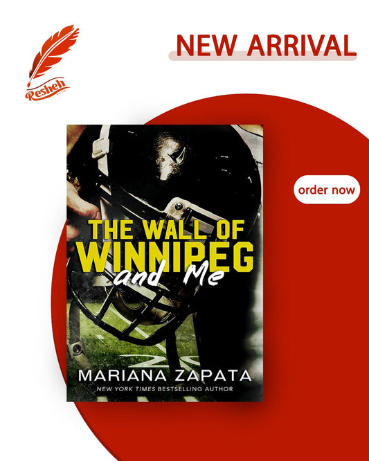 The Wall of Winnipeg and Me(original)
Mariana Zapata