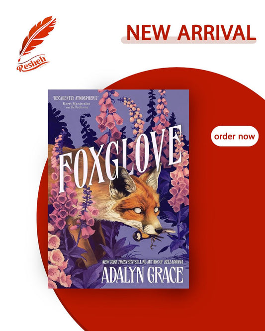 Belladonna #2
Foxglove
Adalyn Grace