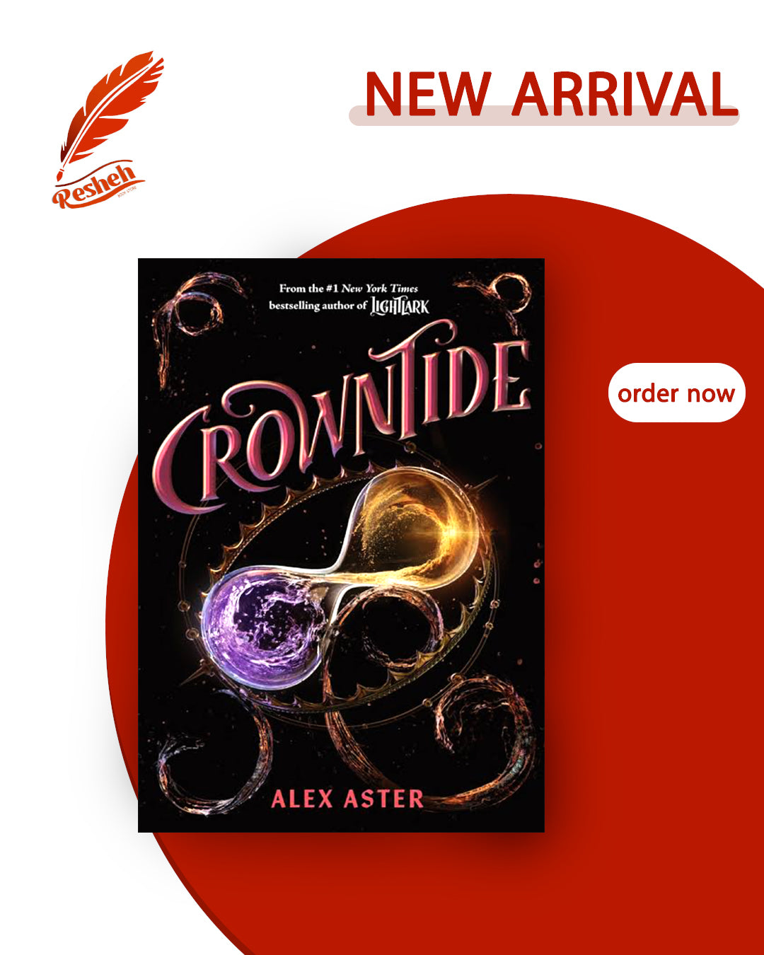 Lightlark #4
Crowntide (original)
Alex Aster