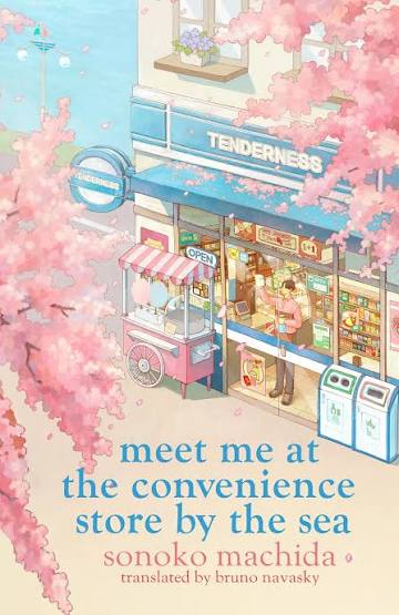 Meet Me at the Convenience Store by the Sea (original)
Sonoko Machida