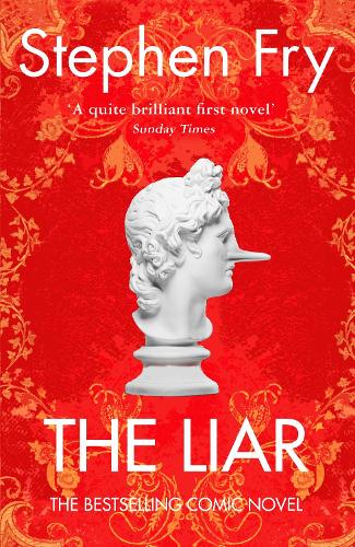 The Liar (original)
Stephen Fry