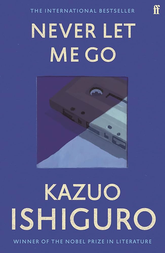 Never Let Me Go (original)
Kazuo Ishiguro