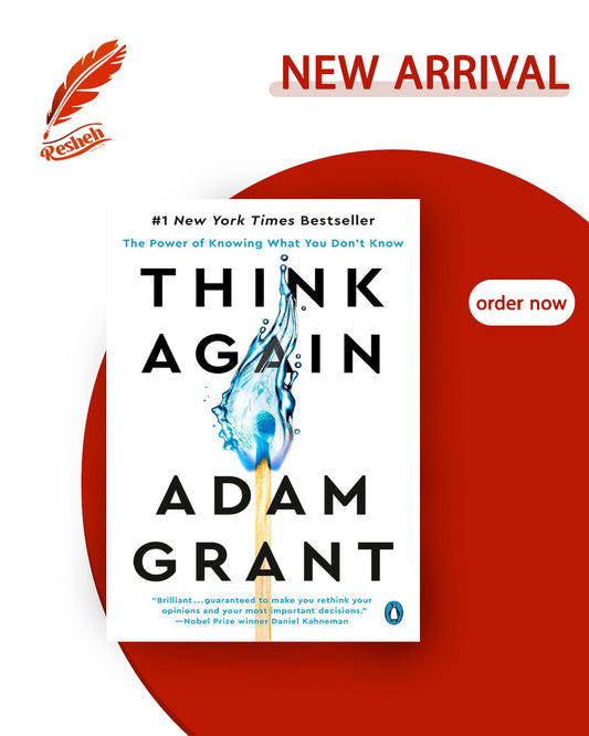 Think Again: The Power of Knowing What You Don't Know (original)
Adam M. Grant